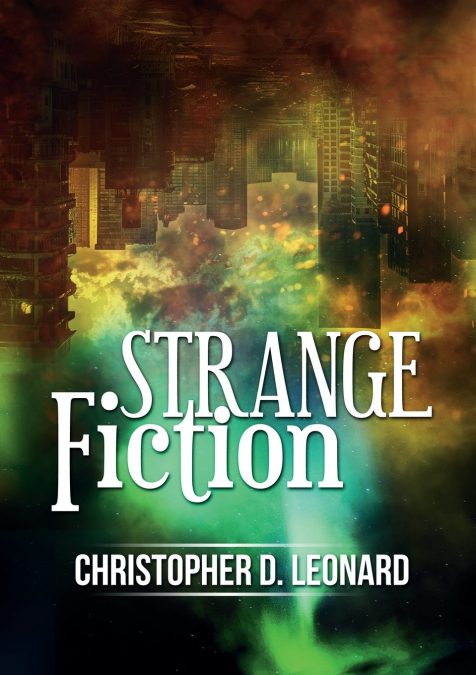 Strange Fiction