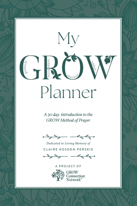 My GROW Planner