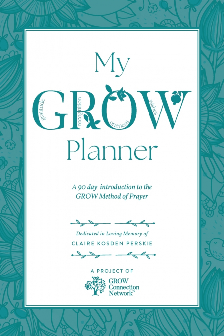 My GROW Planner