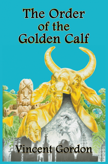The Order of the Golden Calf
