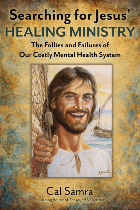 Searching for Jesus’ Healing Ministry