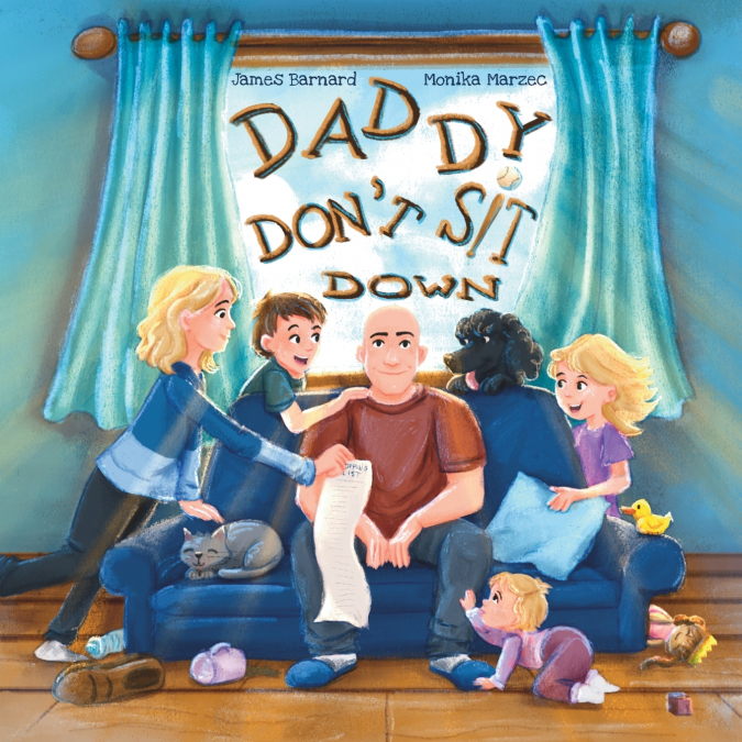 Daddy Don’t Sit Down