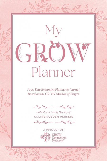 My GROW Planner