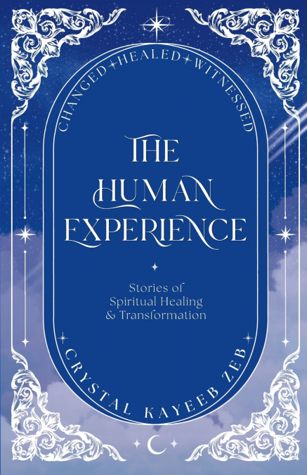 The Human Experience