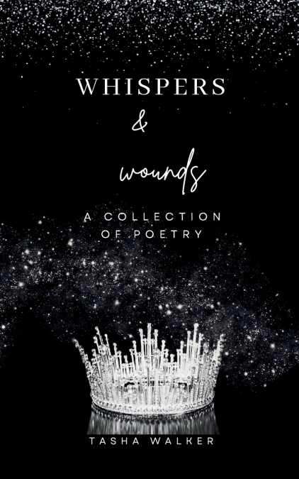 Whispers & Wounds