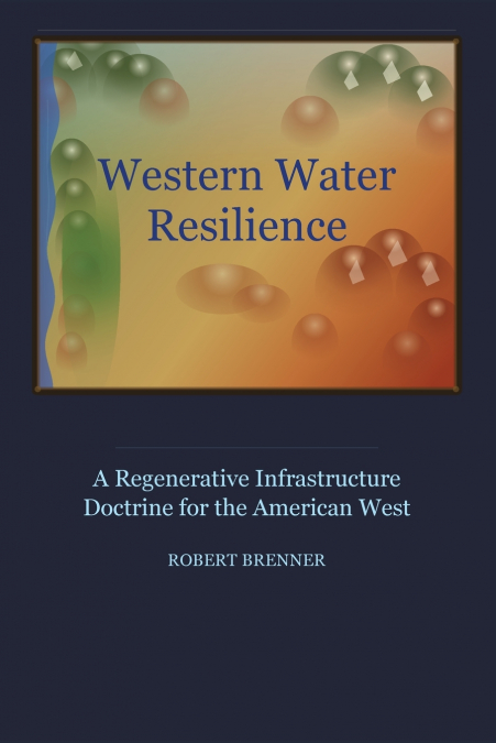 Western Water Resilience