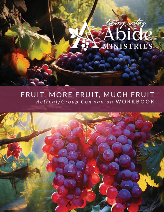 Fruit, More Fruit, Much Fruit - Companion Workbook