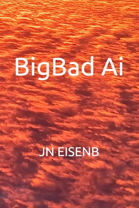 BigBad Ai