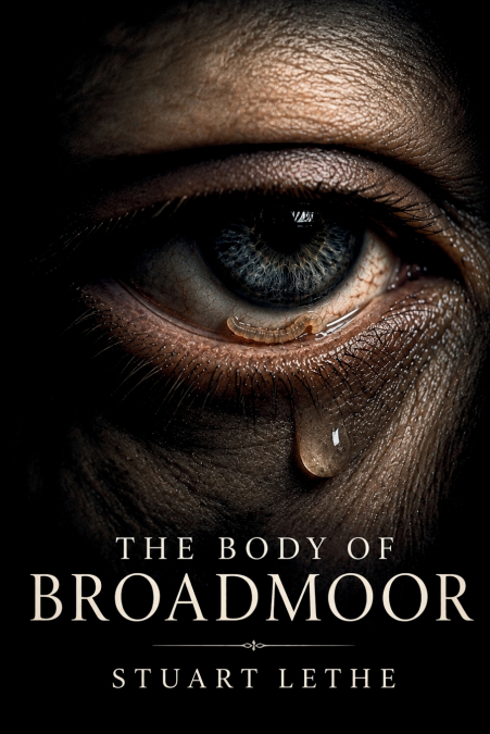 The Body of Broadmoor