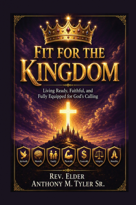 Fit for the Kingdom