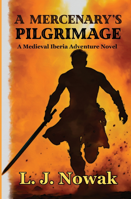 A Mercenary’s Pilgrimage