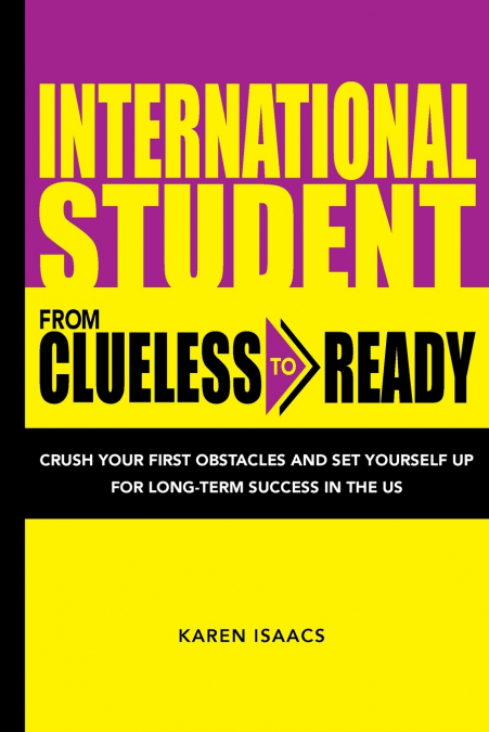 International Student From Clueless To Ready