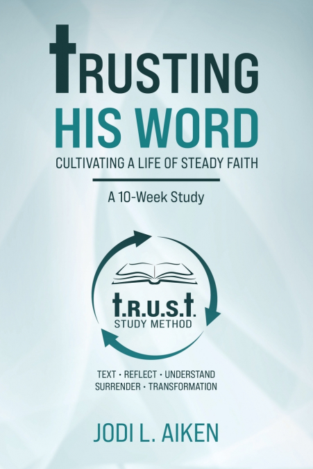 Trusting His Word