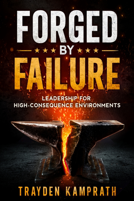 Forged by Failure