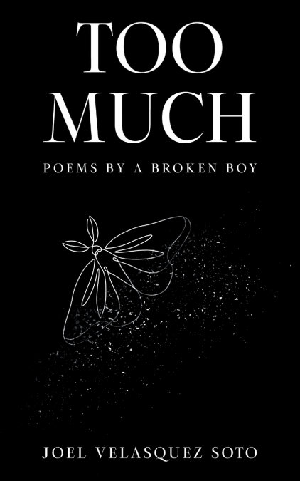 TOO MUCH