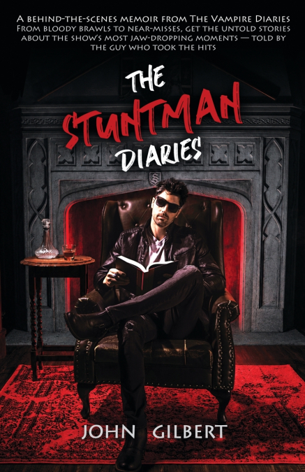The Stuntman Diaries