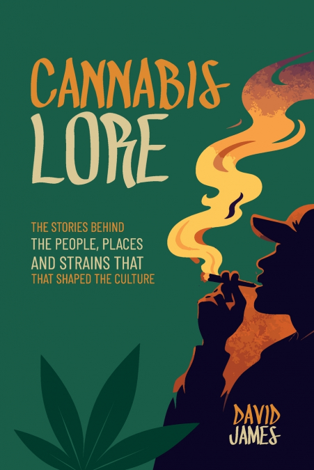 Cannabis Lore