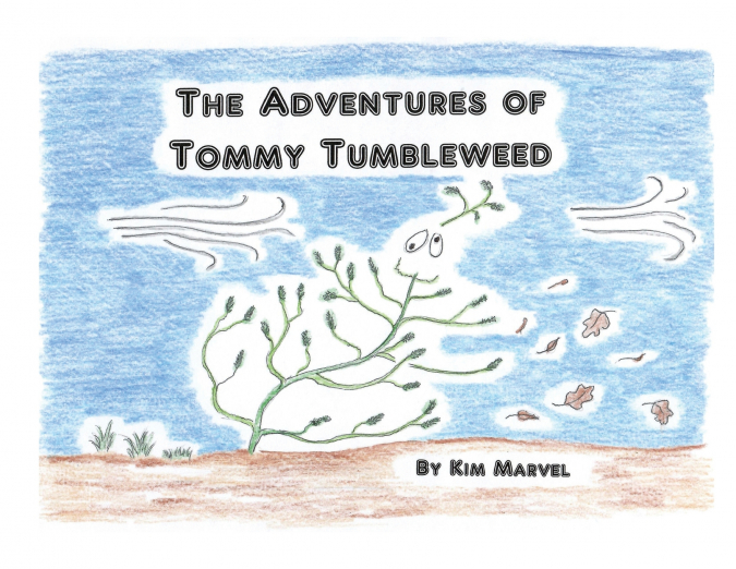 The Adventures of Tommy Tumbleweed