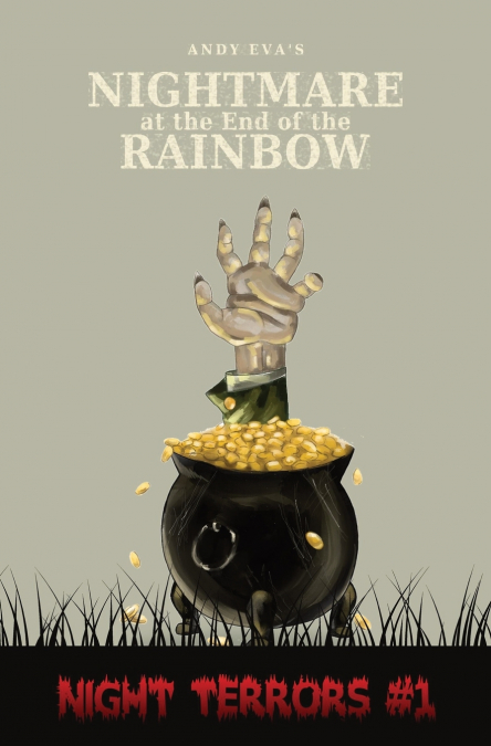 Nightmare at the End of the Rainbow