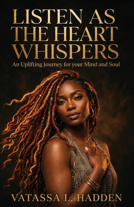 Listen As The Heart Whispers