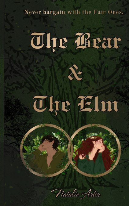 The Bear and The Elm