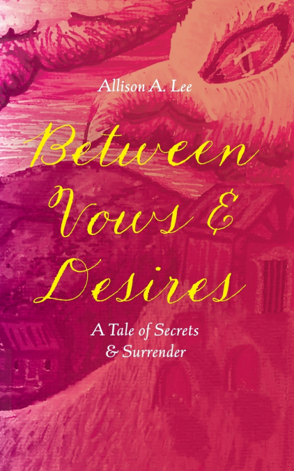 Between Vows & Desires