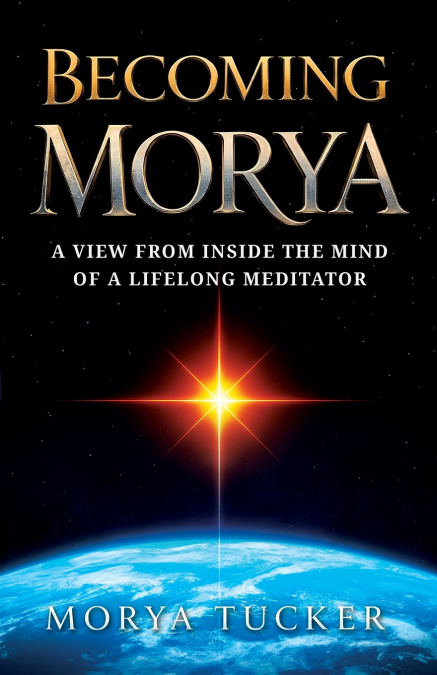 Becoming Morya