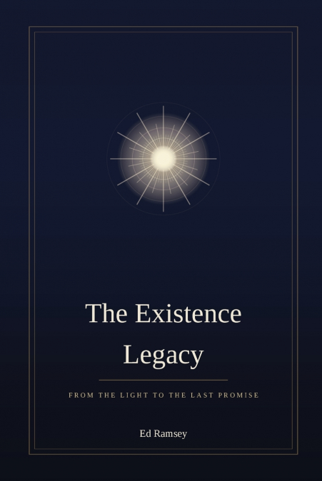 The Existence Legacy