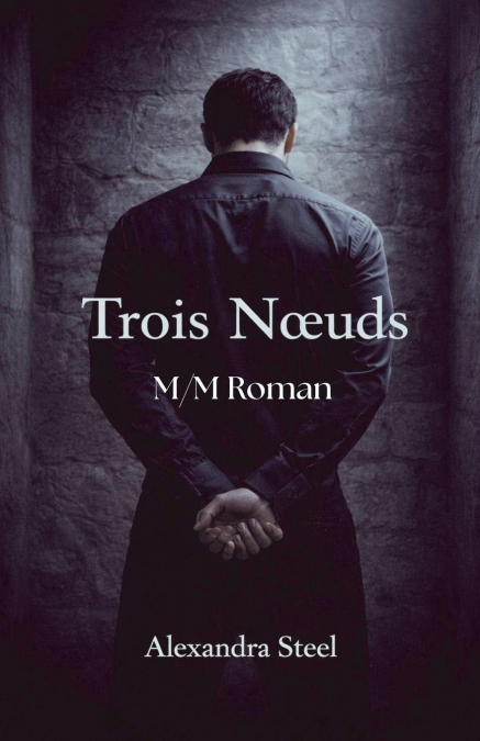 Trois Nœuds -M/M Roman