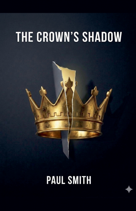The Crown’s Shadow