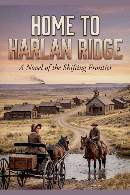Home to Harlan Ridge