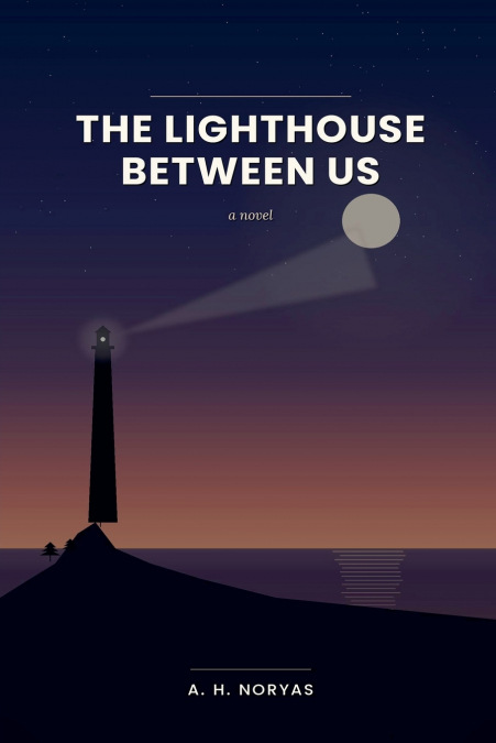 The Lighthouse Between Us