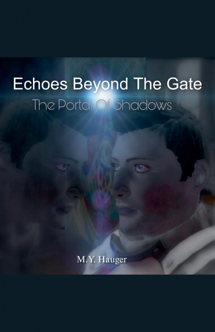 Echoes Beyond The Gate