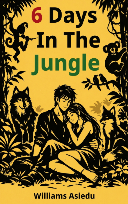 6 Days In The Jungle