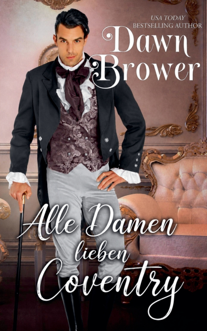 Alle Damen lieben Coventry