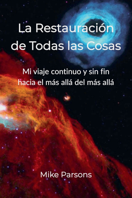 La Restauración de Todas las Cosas