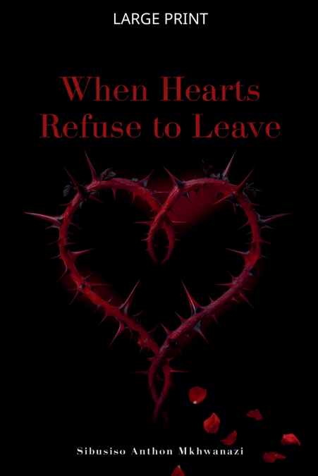 When hearts refuse to leave