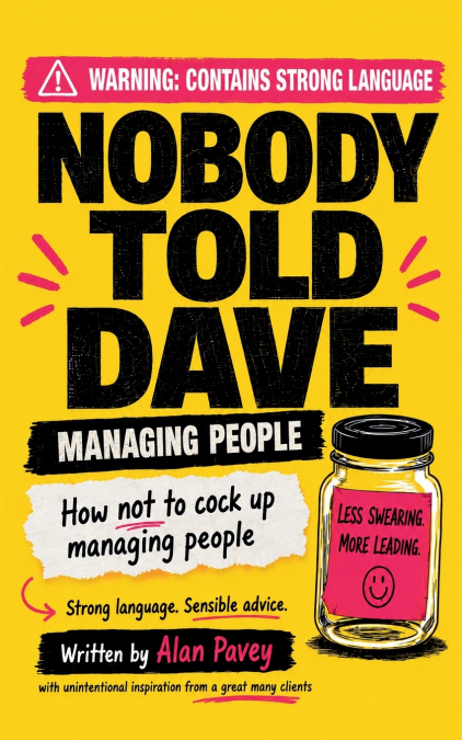 Nobody Told Dave