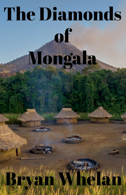 The Diamonds of Mongala