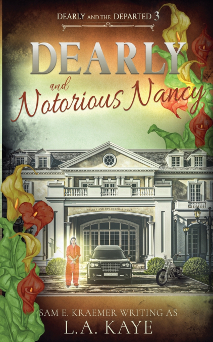 Dearly & Notorious Nancy