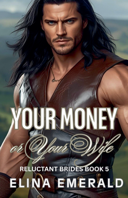 Your Money or Your Wife