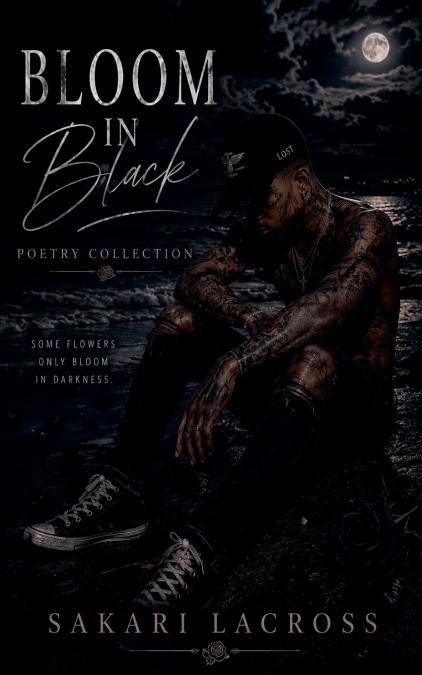 Bloom In Black