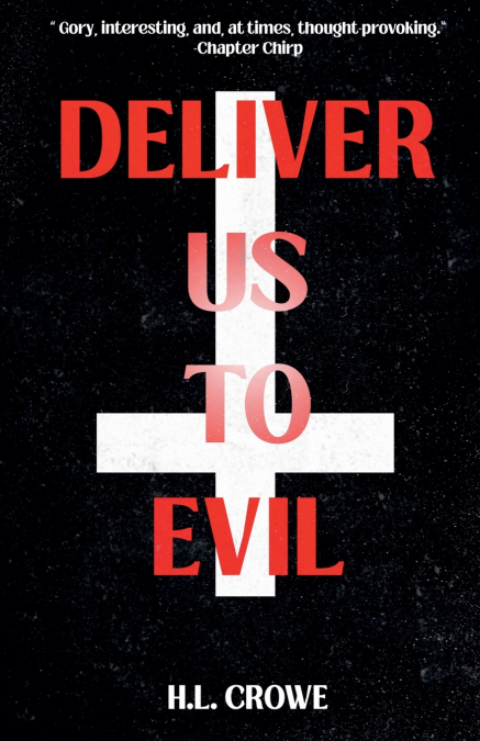 Deliver Us to Evil