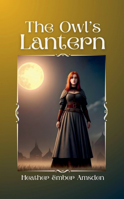 The Owl’s Lantern