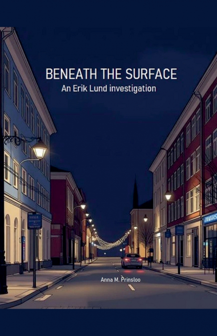 BENEATH THE SURFACE