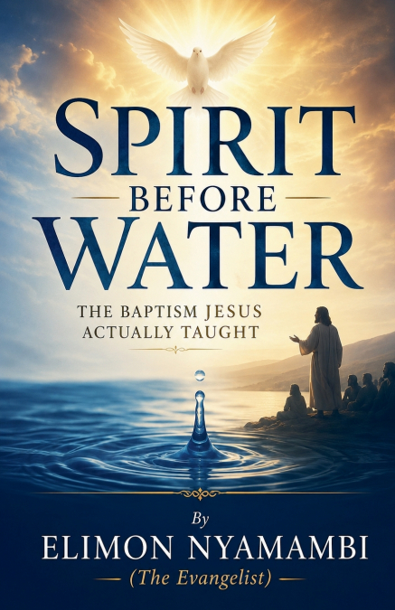 Spirit Before Water