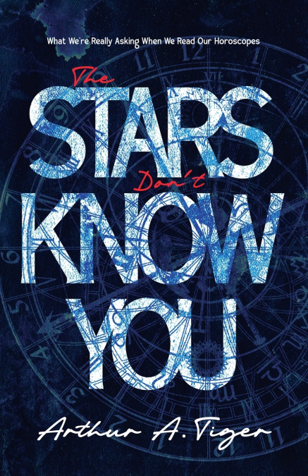 The Stars Don’t Know You