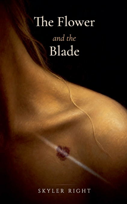 The Flower and the Blade