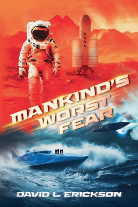 Mankind’s Worst Fear