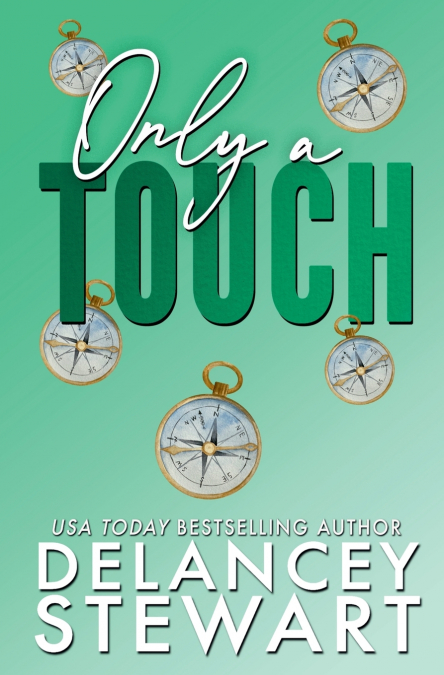 Only A Touch